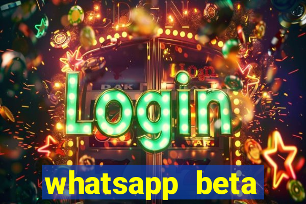 whatsapp beta mirror apk